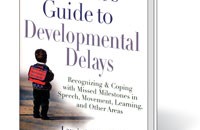 Cover: A Parent's Guide to Developmental Delays