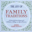 The Joy of Family Traditions