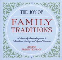 The Joy of Family Traditions