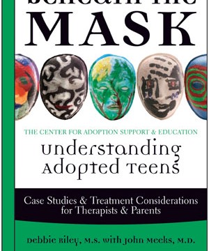Cover of Beneath the Mask: Understanding Adopted Teens