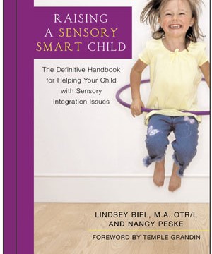 Raising a Sensory Smart Child