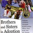 Cover of Brothers and Sisters in Adoption by Arleta James