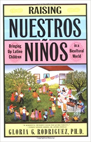Raising Nuestros Niños: Bringing Up Latino Children in a Bicultural World cover