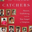 Books about adoption: The Child Catchers