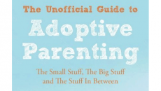 The Unofficial Guide to Adoptive Parenting by Sally Donovan