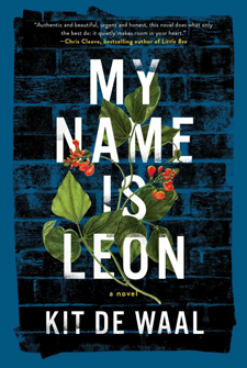 My Name Is Leon, by Kit de Waal