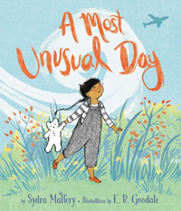 A Most Unusual Day, by Sydra Mallery