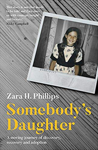 Somebody’s Daughter, by Zara Phillips