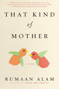That Kind of Mother, by Rumaan Alam