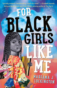 For Black Girls Like Me, by Mariama J. Lockington